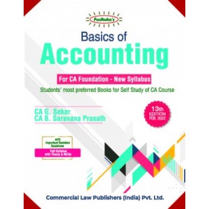 Padhuka's Basics of Accounting for CA Foundation May 2022 Exam by CA. G. Sekar, CA. B. Saravana Prasath | Commercial Law Publisher